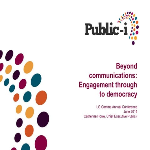 Catherine at LGComms Academy – Beyond communications: engagement through to d...