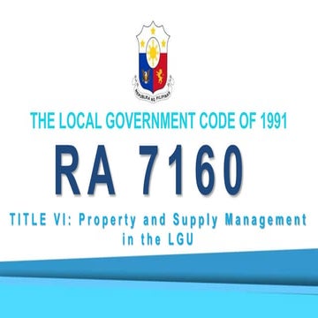 LGC Title VI: Property and Supply Management in the Local Government ...