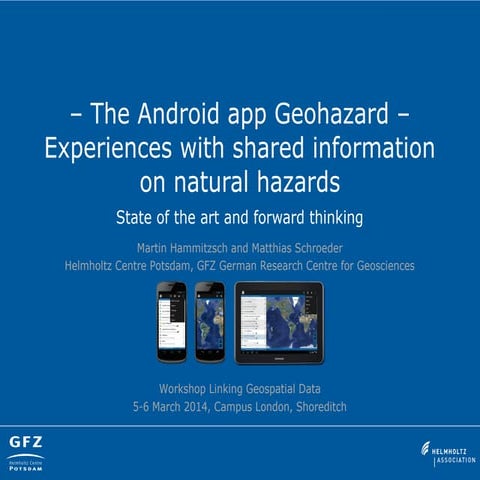 The Android app Geohazard - Experiences with shared information on natural ha...