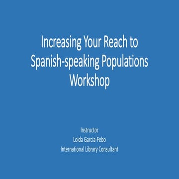 Increasing Your Reach to Spanish-speaking Populations