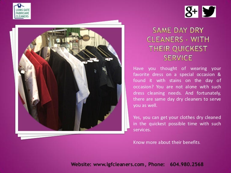 Benefits of Same Day Dry Cleaners