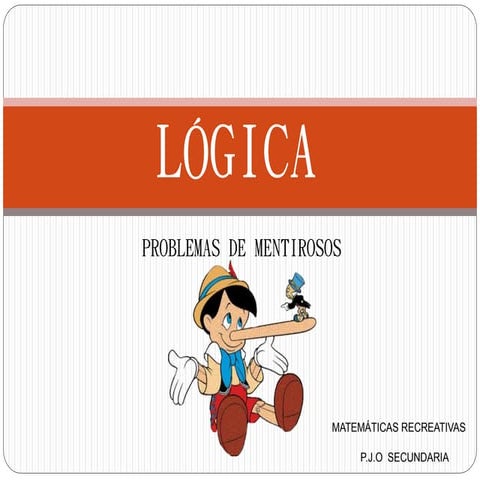 Lógica problemasdementirosos secundaria