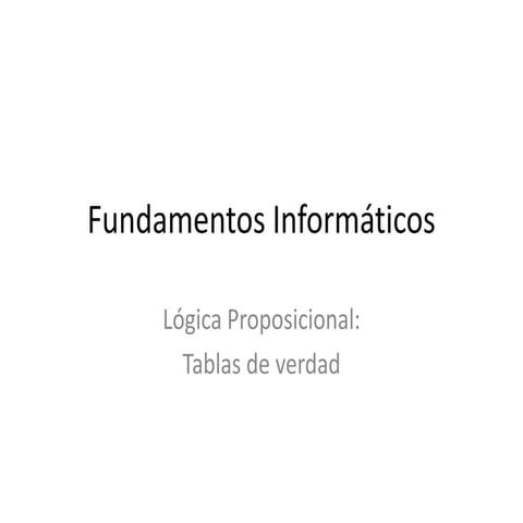 Lógica proposicional tablas de verdad