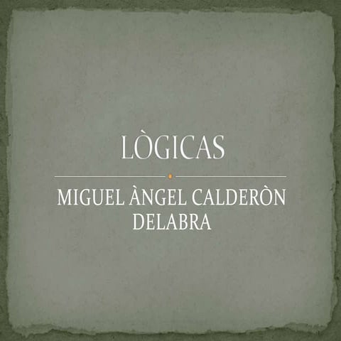 Lògicas