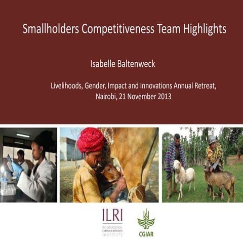 ILRI Smallholders Competitiveness Team: 2013-2014 highlights    