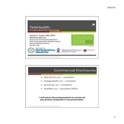 Telehealth: It's Not About the Technology