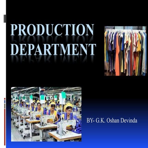 Garment production