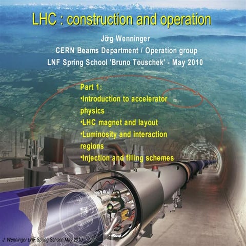 Lhc construction & operation