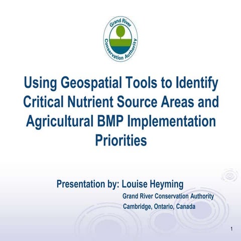 Using Novel Geospatial Tools and Approaches for Identifying Critical Nutrient...