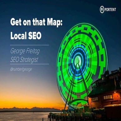 Get on that Map: Local SEO Best Practices