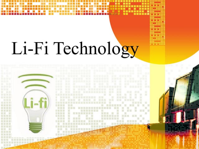 Li fi Technology- Sending Data through Light