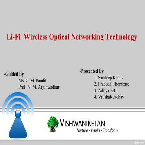 Li fi wireless optical networking technology