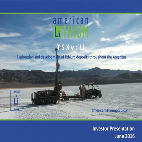 American Lithium Investor Presentation June 2016