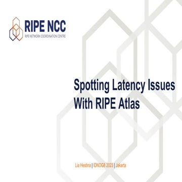 Spotting Latency Issues with RIPE Atlas