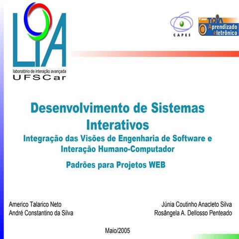 Desenvolvimento de Sistemas Interativos - Integração das Visões de Engenharia...