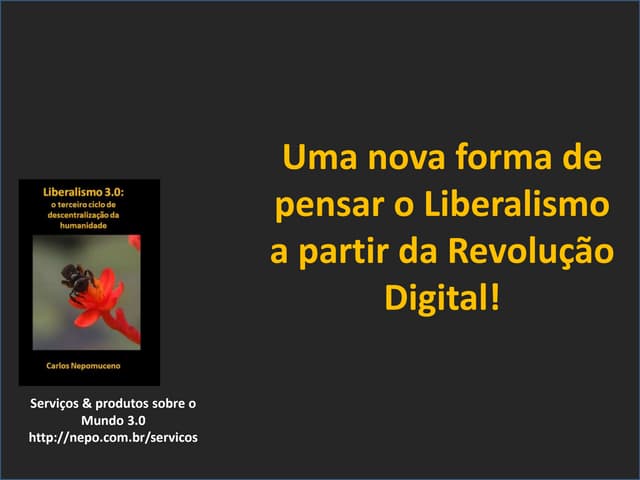Liberalismo 3.0:  o terceiro ciclo ...