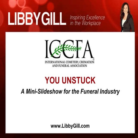 Libby's Tips for Getting Unstuck