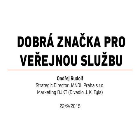 DOBRÁ ZNAČKA PRO VEŘEJNOU SLUŽBU