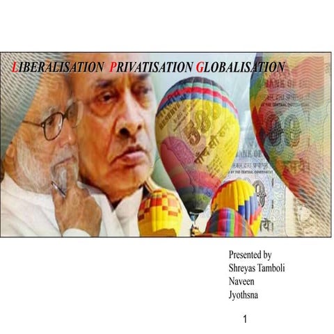 Liberalisation privatisation globalisation 