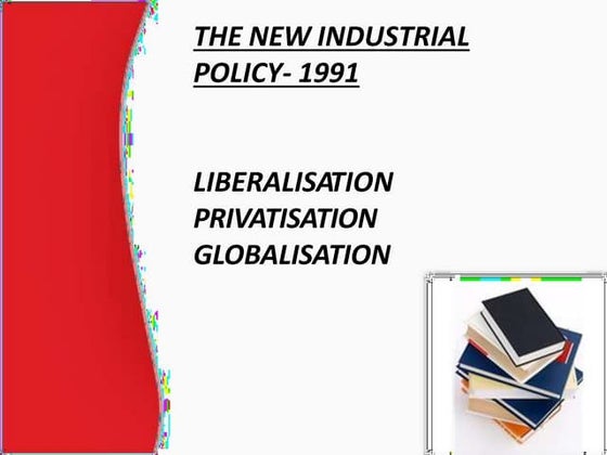 New Economic Reforms and LPG 1991 | PPT