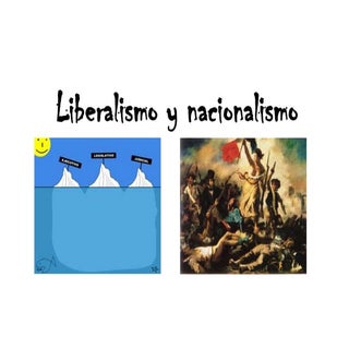 Liberalismo y nacionalismo (introdu...