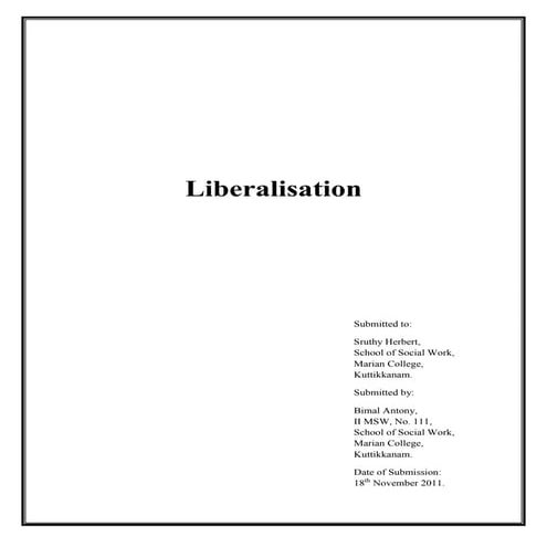 Liberalization