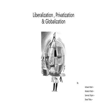 Liberalization , privatization and Globalization