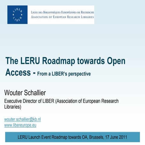 LIBER and LERU roadmap towards Open Access