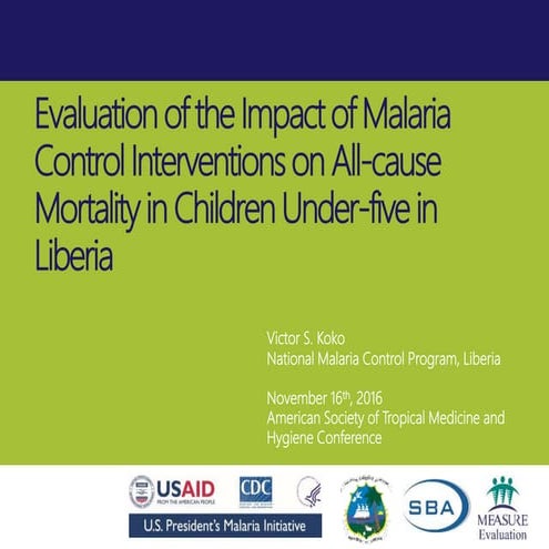 Evaluation of the Impact of Malaria Control Interventions on All-Cause Mortal...