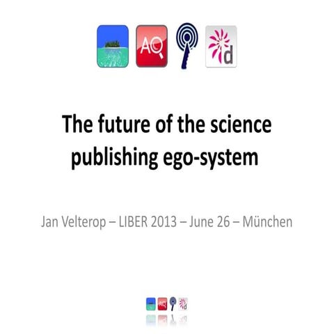 The future of the science publishing ego-system