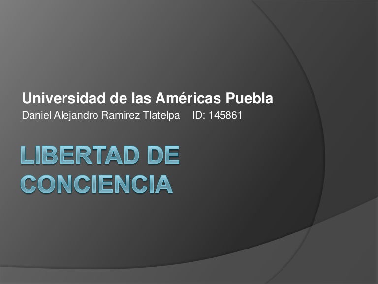 Libertad de conciencia!!