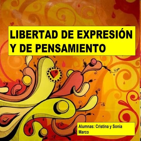 Libertad de expresión y de pensamiento
