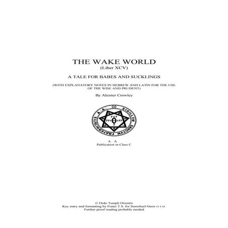 Liber xcv (waked world)