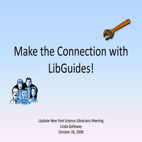 Libguides 102009
