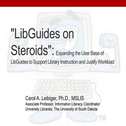 Lib guides on steroids