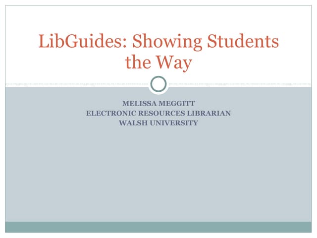 LibGuides OPAL 2009
