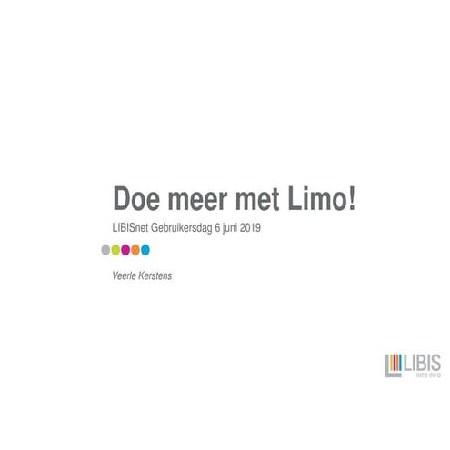 Doe meer met Limo - LIBISnet gebruikersdag 6 juni 2019