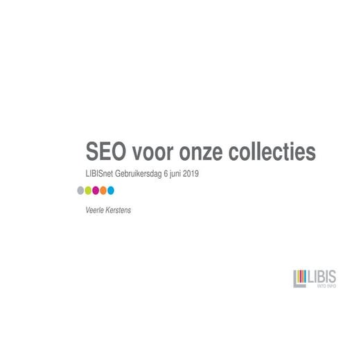 Search Engine Optimization - LIBISnet gebruikerdag 6 juni 2019