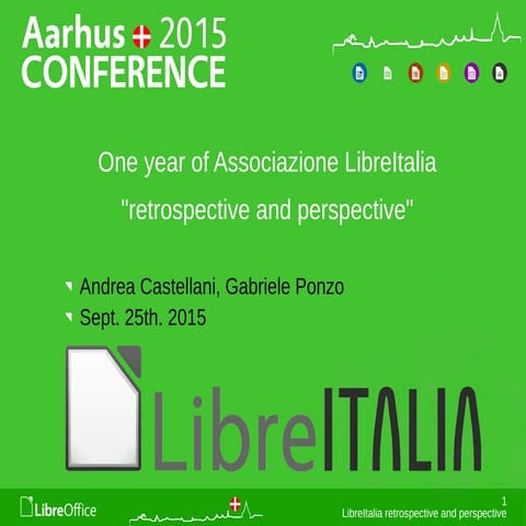One year of LibreItalia"retrospective and perspective"