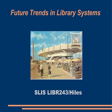 Libr243 Future Trends Ms