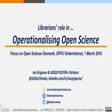 Librarians role in operationalising open science
