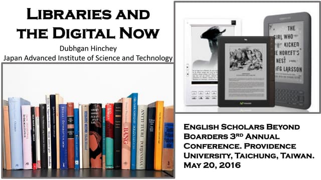 Libraries and the Digital Now