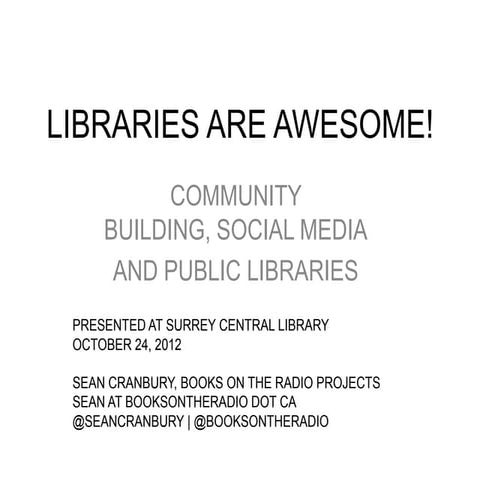Libraries are Awesome! 
