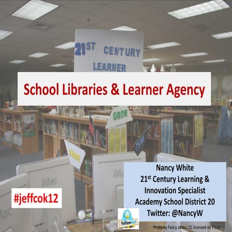 School Libraries & Learner Agency 