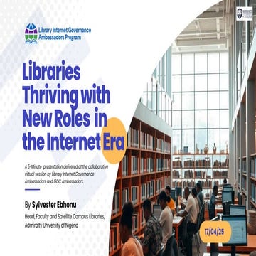 Libraries Thriving with New Roles in the Internet Era - By Sylvester Ebhonu