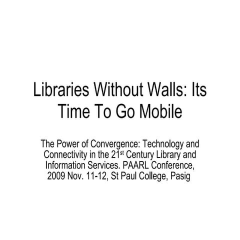 Libraries without walls