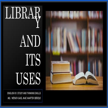 Library and It's Uses