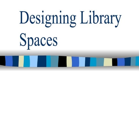 CI 440: Library Facilities