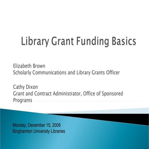 Library Grant Funding Basics 12 15 08 A