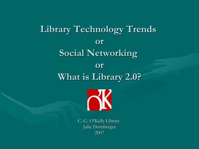 Library TechnologyTrends...Google Part 8